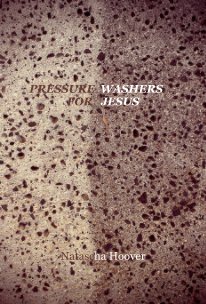 PRESSURE WASHERS FOR JESUS book cover