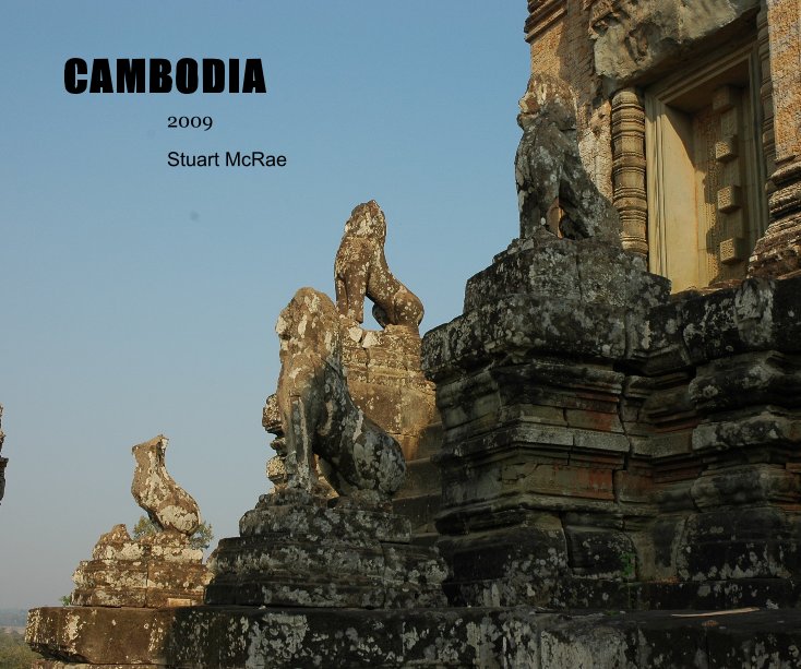 View CAMBODIA by Stuart McRae