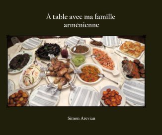 À table avec ma famille arménienne book cover
