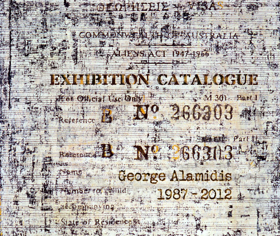 George Alamidis-Exhibition Catalogue 1987-2012 nach George Alamidis anzeigen