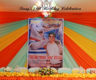 Tinay's 75th Birthday Celebration book cover
