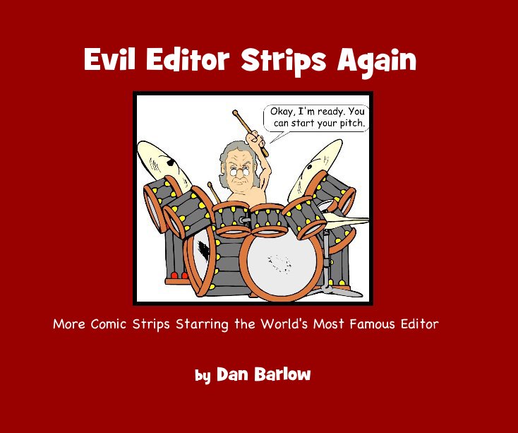 View Evil Editor Strips Again by Dan Barlow
