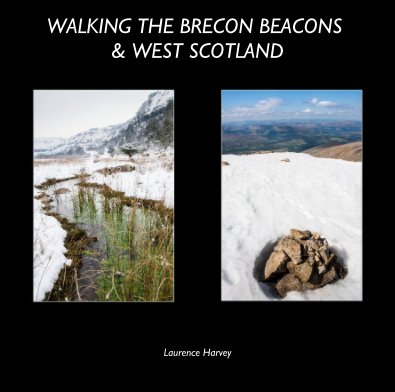 WALKING THE BRECON BEACONS & WEST SCOTLAND book cover