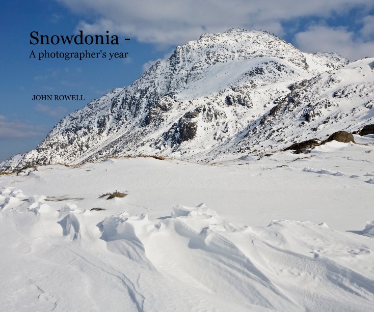 Ver Snowdonia - A photographer's year por JOHN ROWELL