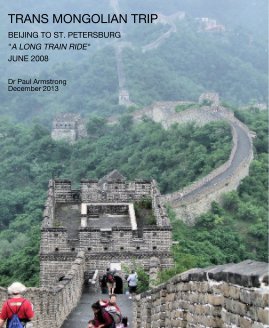 TRANS MONGOLIAN TRIP BEIJING TO ST. PETERSBURG book cover
