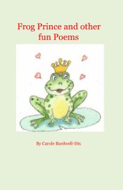 Frog Prince and other fun Poems book cover