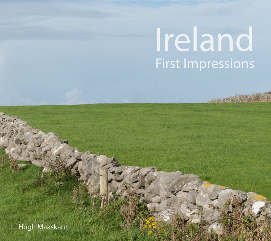 View Ireland First Impressions by Hugh Maaskant