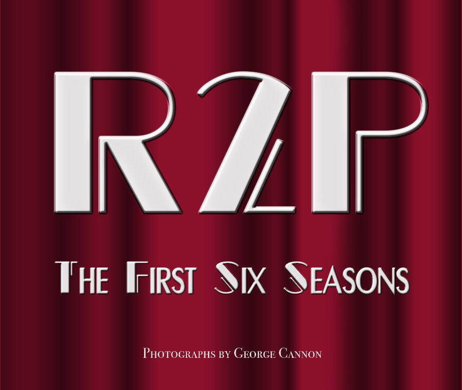 Ver R2P - The First Six Seasons (large format) por George Cannon