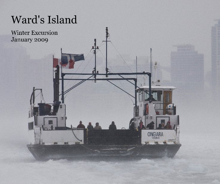 View Ward's Island Winter Excursion January 2009 by January 2009