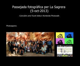 Passejada fotogràfica per La Sagrera (5-oct-2013) book cover