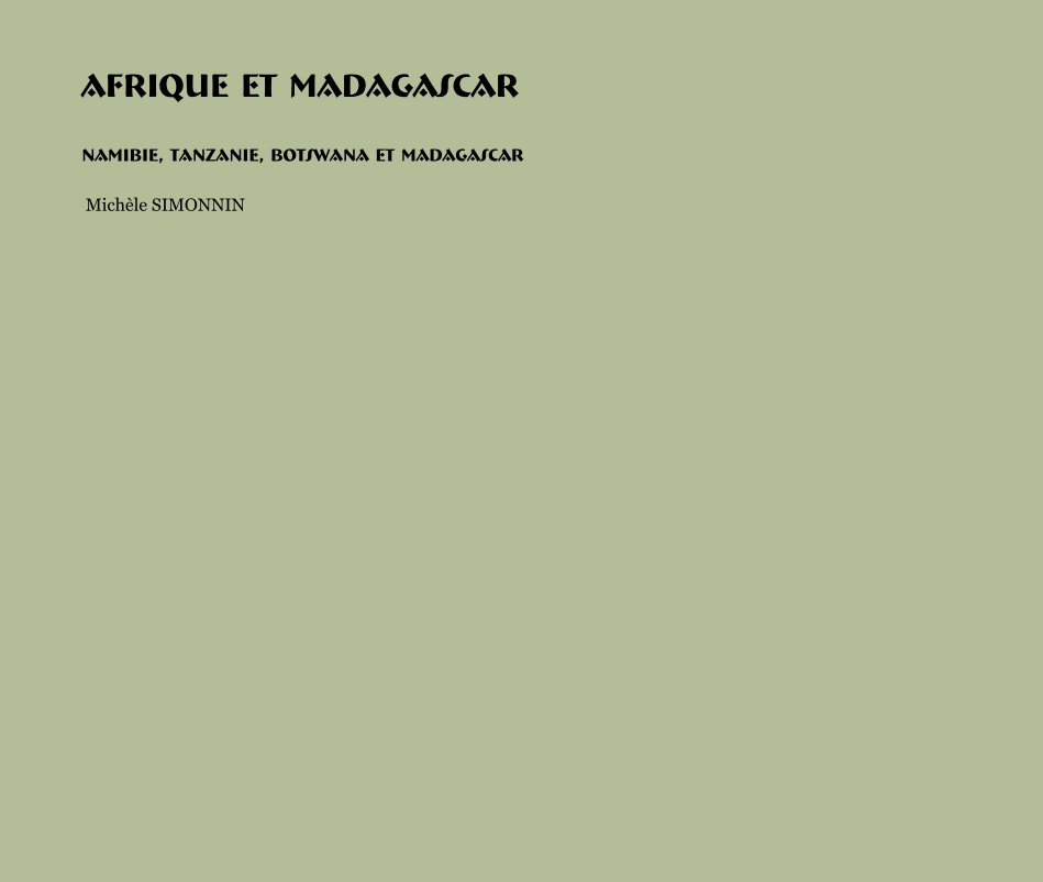Ver AFRIQUE et MADAGASCAR por Michèle SIMONNIN