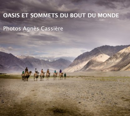 Oasis et sommets du bout du monde book cover