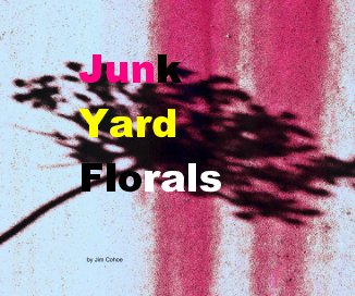 Junk Yard Florals book cover