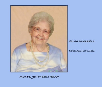 MOM'S 90TH BIRTHDAY book cover