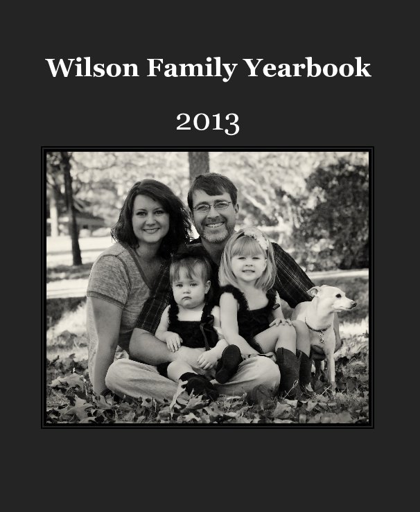 Ver Wilson Family Yearbook por Jamie Wilson