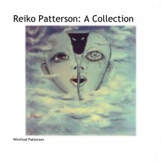 Reiko Patterson: A Collection book cover