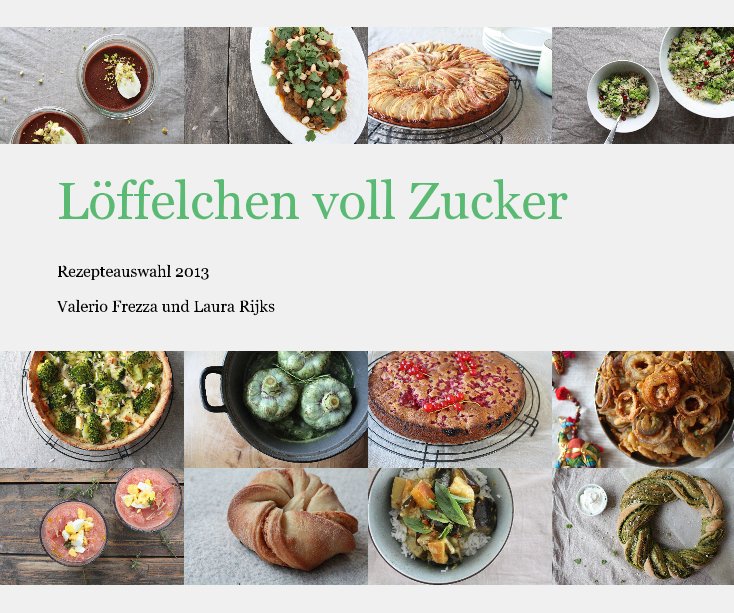 View Löffelchen voll Zucker by Valerio Frezza und Laura Rijks