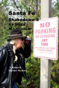 Santa Fe Shakedown 3 by Mike Marigold book cover