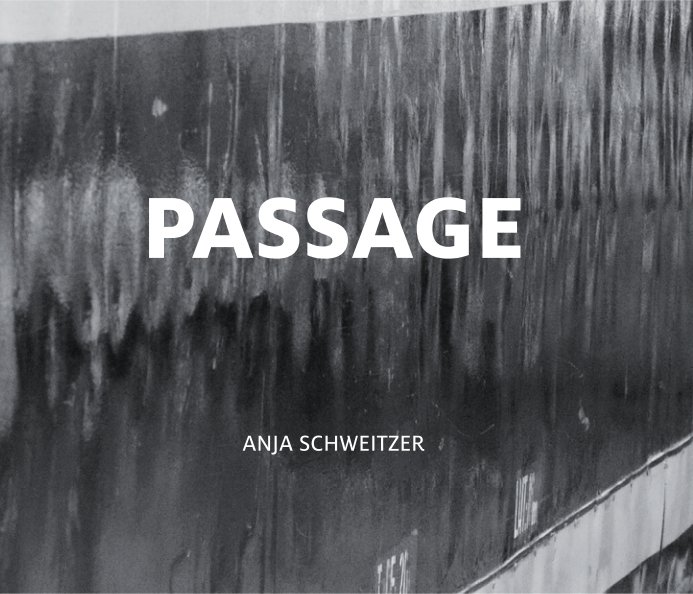 PASSAGE nach Anja Schweitzer anzeigen