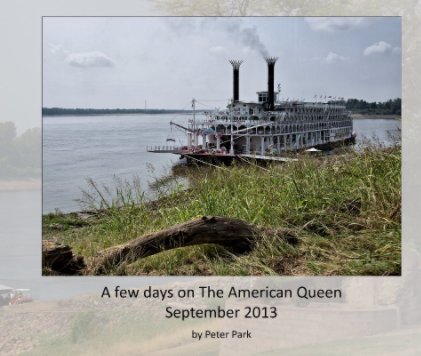 A few days on the American Queen book cover