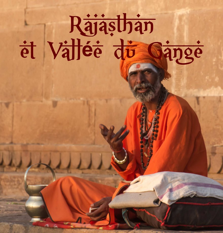 Ver Rajasthan et vallée du Gange por Dany Paris