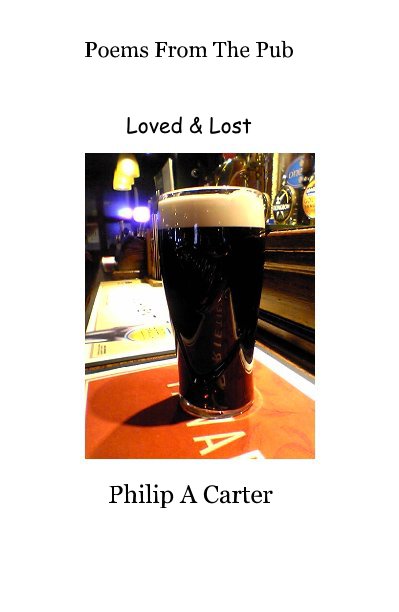Ver Poems From The Pub por Philip A Carter