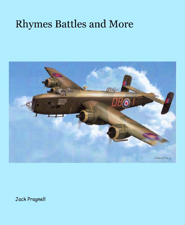 View Rhymes Battles and More by John Pragnell