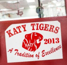 Katy Tiger Football 2013 book cover