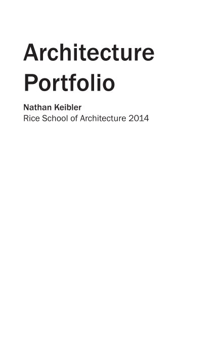 Architecture Portfolio by Nathan Keibler | Blurb Books UK