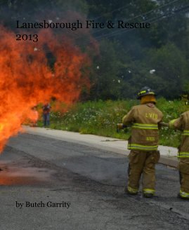 Lanesborough Fire and Rescue 2013 book cover