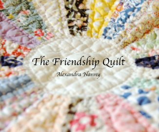The Friendship Quilt Alexandra Nanny book cover