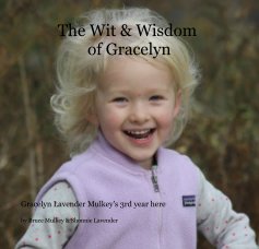 The Wit & Wisdom of Gracelyn book cover