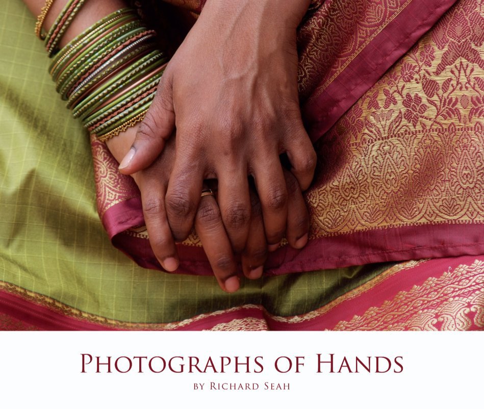 Visualizza Photographs of Hands di Richard Seah