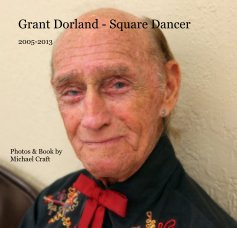 Grant Dorland - Square Dancer book cover