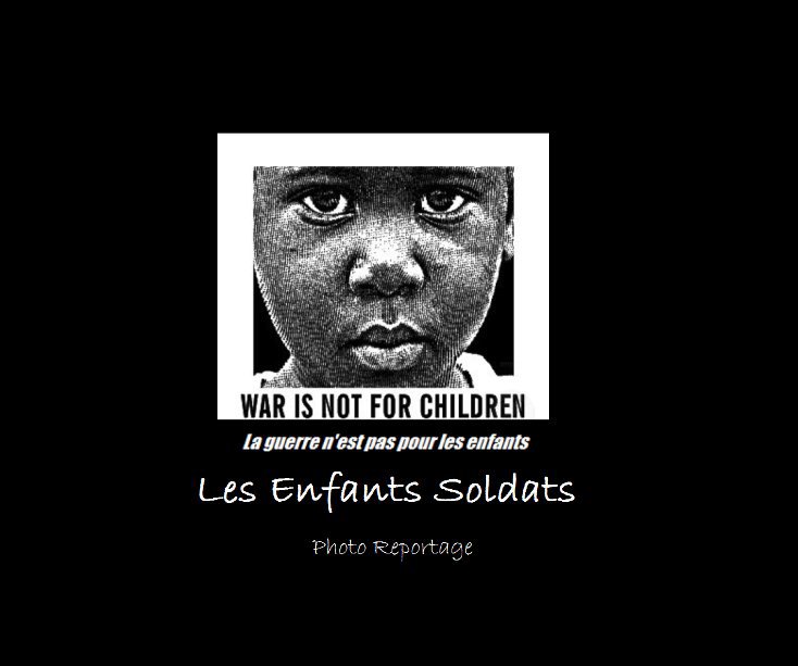 Ver Les Enfants-Soldats por par Roseline Ackaoui