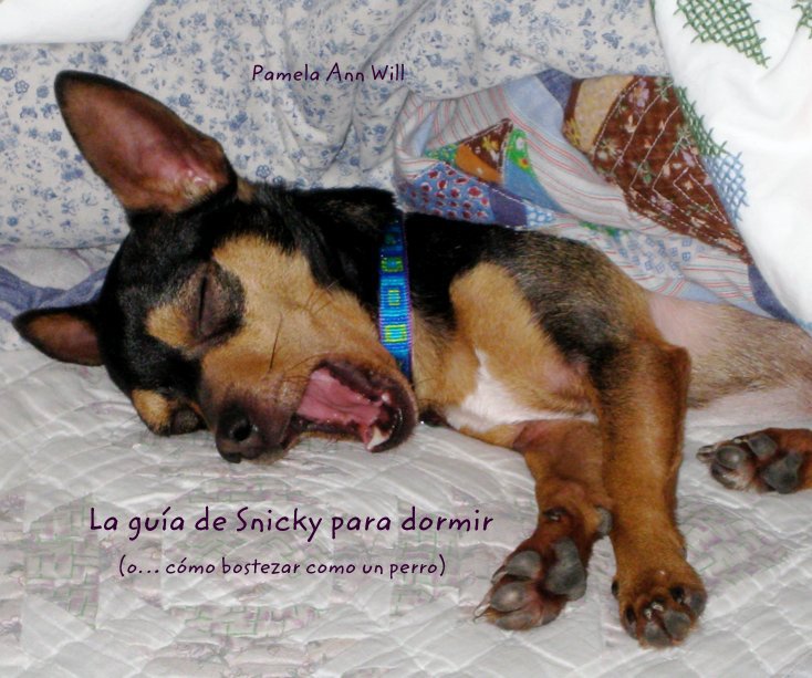 View La guía de Snicky para dormir by Pamela Ann Will