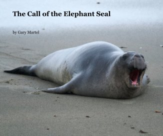 The Call of the Elephant Seal book cover