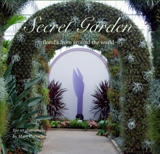 View Secret Garden by Mary Carradine