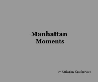 Manhattan Moments book cover