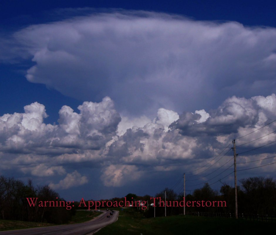 Ver Warning: Approaching Thunderstorm por Lee Peterson