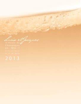 la Route du Champagne en fête 2013 book cover