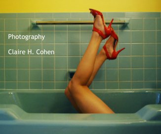 Photography Claire H. Cohen book cover