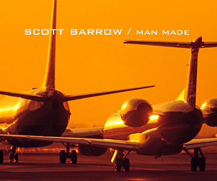 Man Made 80 (8 x 9.5) nach Scott Barrow anzeigen