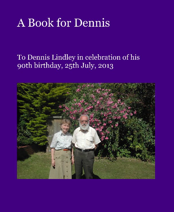 Ver A Book for Dennis por tonyohagan