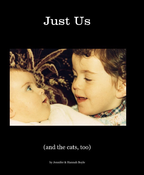 Ver Just Us por Jennifer & Hannah Boyle