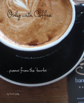 Only with Coffee book cover