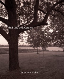 Still Life with Camera book cover