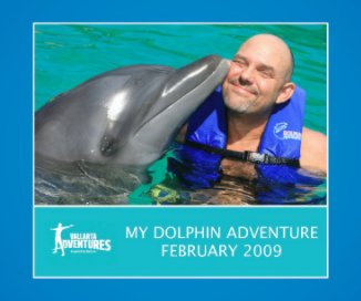 My Dolphin Adventure February 2009 book cover