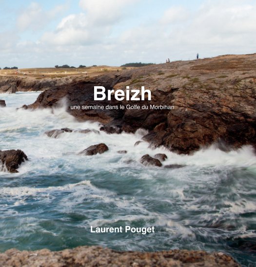 View Breizh by Laurent Pouget