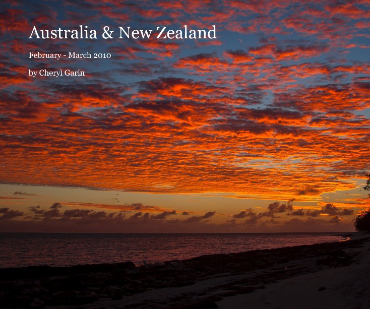 View Australia and New Zealand by Cheryl Garin